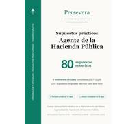 Agente de la Hacienda Pública · Supuestos prácticos: 80 supuestos resueltos con solución razonada y su artículo · Segundo ejercicio de la oposición · Edición 2026