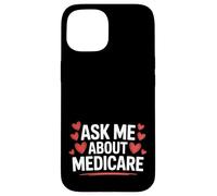 Agente de Seguros de Salud Pregúntame sobre Medicare Cute Marketing Carcasa para iPhone 15