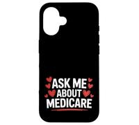 Agente de Seguros de Salud Pregúntame sobre Medicare Cute Marketing Carcasa para iPhone 16