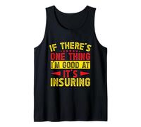 Agente De Seguros One Thing I´m Good Broker De Seguros Camiseta sin Mangas
