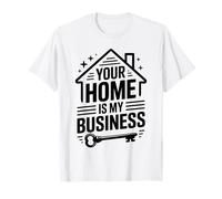 Agente inmobiliario Divertido Tu hogar es mi Negocio Camiseta