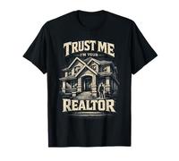 Agente Inmobiliario Trust Me I'm Your Realtor Camiseta