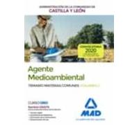 Agente Medioambiental De La Administración De La Comunidad De Castilla Y León. Temario De Materias Comunes Volumen 2