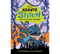 AGENTE STITCH 2 CAOS EN LA GRAN MANZANA | Steve Behling