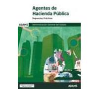 Agentes De Hacienda Publica: Supuestos Practicos