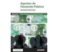 Agentes De Hacienda Publica: Supuestos Practicos