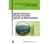 Agentes forestales. Guardas forestales. Agentes medioambientales. Test temario practico general.