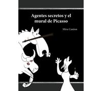 Agentes secretos y el mural de Picasso