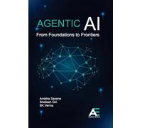 Agentic AI: From Foundations to Frontiers