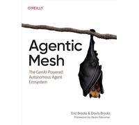 Agentic Mesh – El ecosistema de agentes autónomos potenciado por GenAI