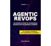 Agentic RevOps: The Definitive Guide to Autonomous Revenue with Salesforce & HubSpot