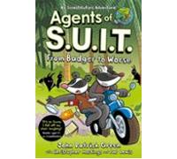Agents Of S.u.i.t.: From Badger To Worse