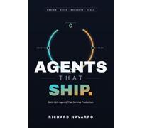 Agents That Ship.: Build LLM Agents That Survive Production