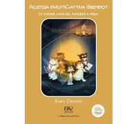 Agenzia InvestiGattiva Creminot. Lo strano caso del pupazzo a molla (Piccole perle)