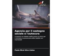 Agenzia per il sostegno sociale e l'autocura: in pazienti con diabete mellito presso la clinica per il controllo e la prevenzione delle malattie non trasmissibili