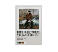 AGEUWRRGGH Póster de Goody Grace con texto en inglés "Don't Forget Where You Came From - Lienzo decorativo para pared, arte moderno, pintura para habitaciones, 50 x 75 cm, estilo sin marco