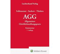 AGG - Kommentar: Allgemeines Gleichbehandlungsgesetz