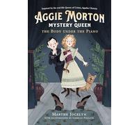 Aggie Morton, Mystery Queen: The Body under the Piano: 1