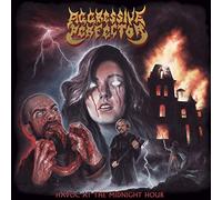 Aggressive perfector - Havoc at the midnight hour