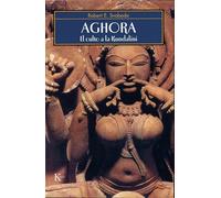 Aghora: El Culto A La Kundalini