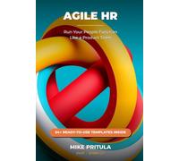 Agile HR: Run Your People Function Like a Product Team