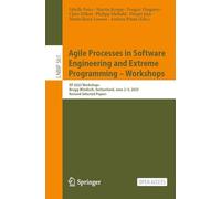 Agile Processes in Software Engineering and Extreme Programming - Workshops: XP 2025 Workshops, Brugg-Windisch, Switzerland, June 2-5, 2025, Revised ... in Business Information Processing, 561)