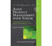 Gestión ágil de producto con Scrum – Creando productos que los clientes amen