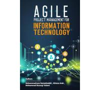 Agile Project Management for Information Technology
