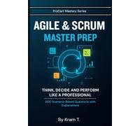 Agile & Scrum Master Prep (The Career & Professional Certification Prep)