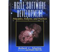 Agile Software Development, Principles, Patterns and Practices (Alan Apt Series)