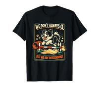 Agility Dog Joke We Don't Always Q Funny Handler Saying Camiseta
