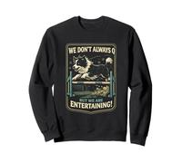 Agility Dog Joke We Don't Always Q Funny Handler Saying Sudadera