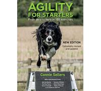 Agility For Starters: From zero to hero in 101 exercises