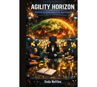 Agility Horizon: Shielded Incompetence of the Apocalypse