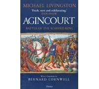 Agincourt: Battle of the Scarred King