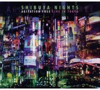 AGITATION FREE - Shibuya Nights - Live In Tokyo