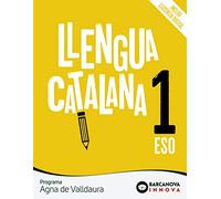 Agna de Valldaura 1 ESO. Llengua catalana: Novetat (Innova)