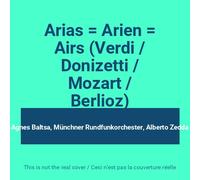 Agnes Baltsa - Agnes Baltsa. Arias. Arien. Airs. (UK Import)