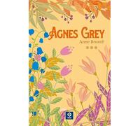 AGNES GREY: 3 (OBRAS MAESTRAS HERMANAS BRONTE)