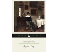 Agnes Grey (Annotated): A Bosburp Classics Edition