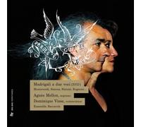 Agnès Mellon - Madrigaux a deux voix du 17e s. monteverdi, rognono, sances, strozzi etc.