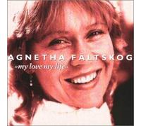 Agnetha Faltskog - My Love, My Life