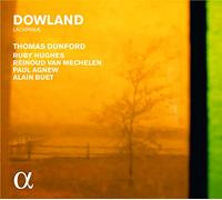 Agnew, Paul Buet, Alain Dunford, Thomas Huges, Ruby Mechelen, Reinoud Van - Dowland: Lachrimae / Thomas Dunford [Alpha Collection]