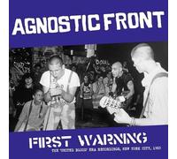 Agnostic Front - First Warning: The 'United Blood' Era Recordings, New York City, 1983 [Vinilo]