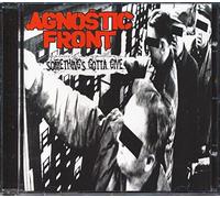 Agnostic Front - Something's Gotta Give