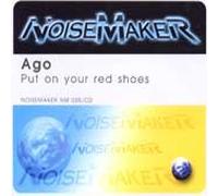 Ago - Put on Your Red Shoes