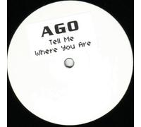 Ago - Tell Me Where You Are [Vinilo]