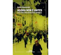 Agora non é antes: Ideas para unha revolución tranquila: 143 (Ensaio)