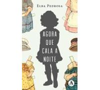 Agora Que Cala A Noite