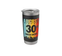 Agosto 30 Edición Limitada Retro Vintage Cumpleaños Vaso térmico de acero inoxidable de doble pared